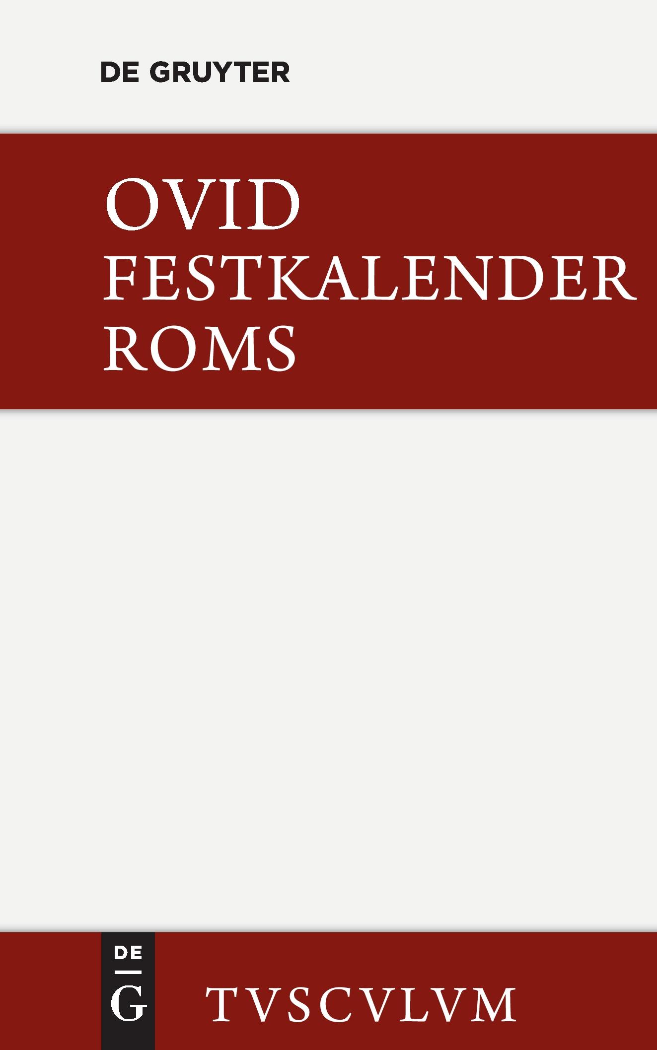 Cover: 9783110356991 | Festkalender Roms / Fasti | Lateinisch - deutsch | Ovid | Buch | 2014