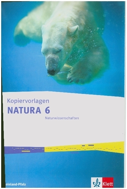 Cover: 9783120491972 | Natura Naturwissenschaften 6. Kopiervorlagen Klasse 6. Ausgabe...