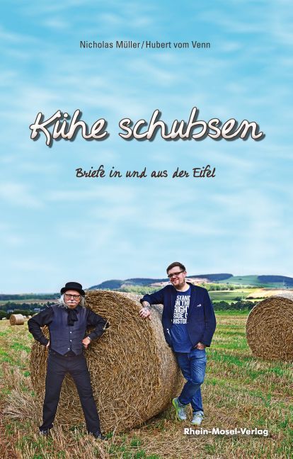Cover: 9783898010795 | Kühe schubsen | Briefe in und aus der Eifel | Nicholas Müller (u. a.)