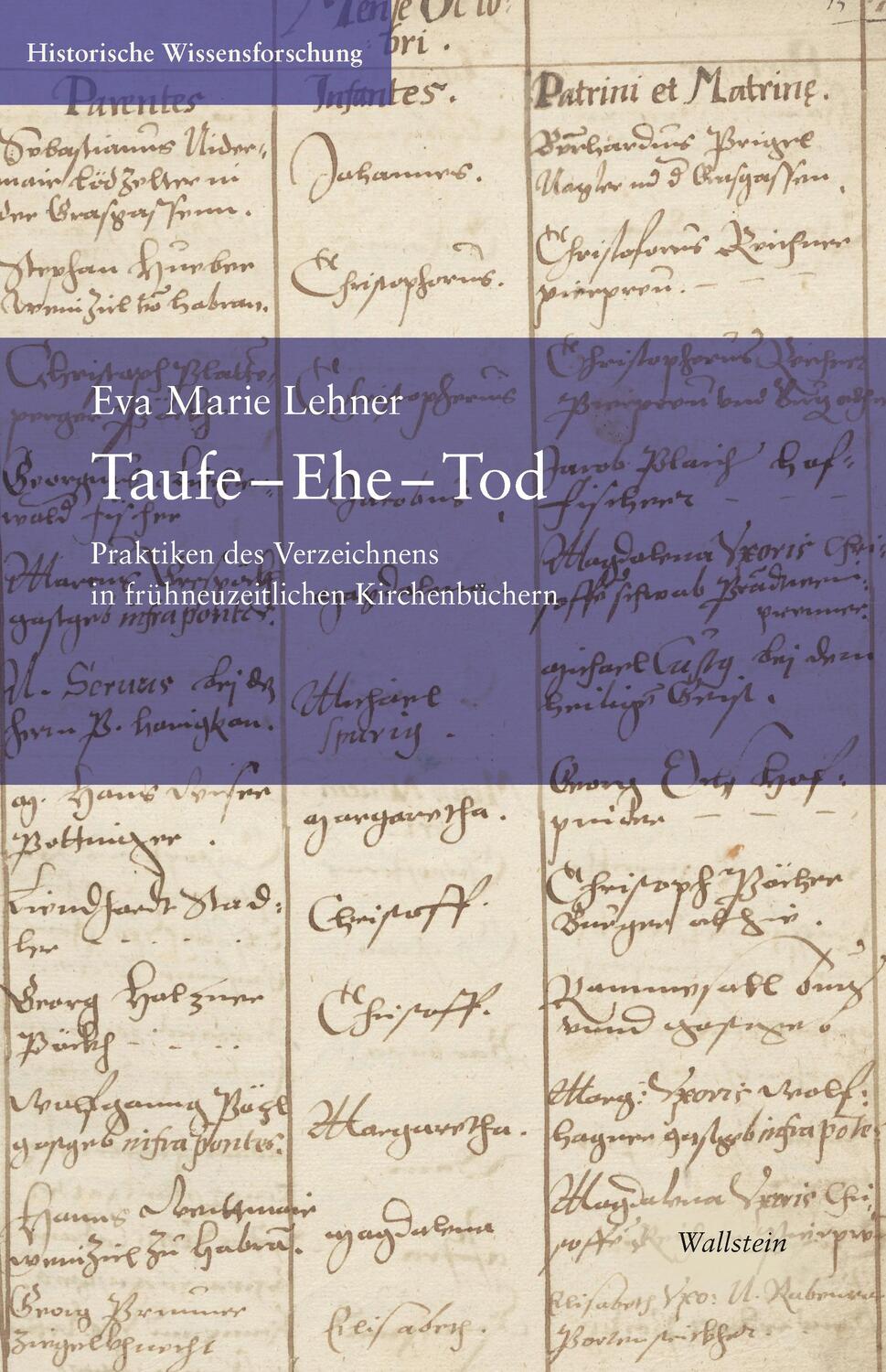 Cover: 9783835353800 | Taufe - Ehe - Tod | Eva Marie Lehner | Buch | 375 S. | Deutsch | 2023