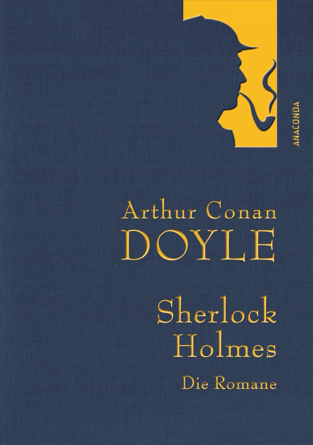 Cover: 9783730600306 | Sherlock Holmes - Die Romane | Arthur Conan Doyle | Buch | 638 S.