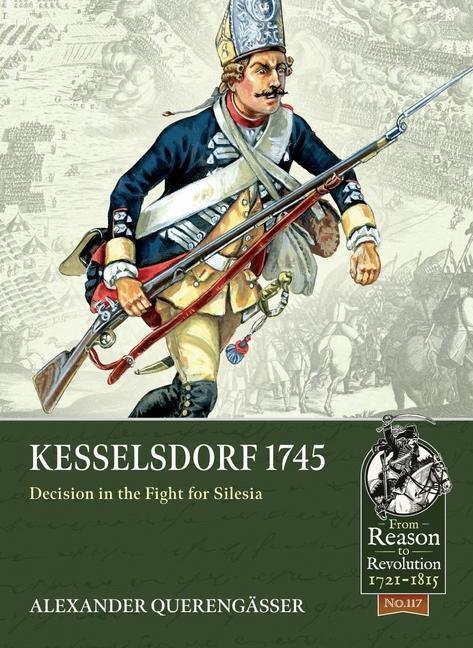 Cover: 9781804511886 | Kesselsdorf 1745 | Decision in the Fight for Silesia | Querengasser