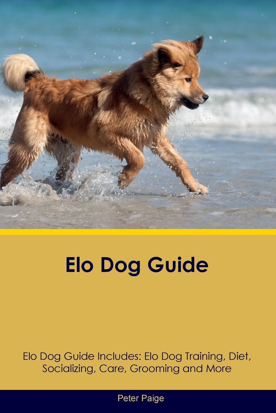 Cover: 9781395864439 | Elo Dog Guide Elo Dog Guide Includes | Peter Paige | Taschenbuch