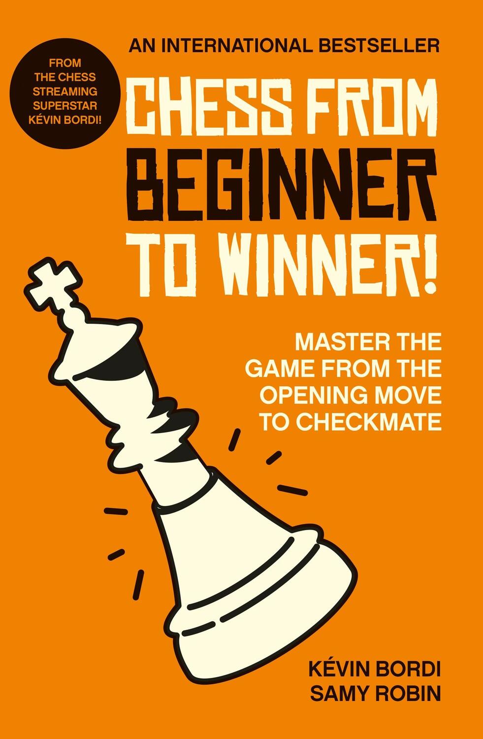 Cover: 9781788404600 | Chess from beginner to winner! | Kevin Bordi (u. a.) | Taschenbuch