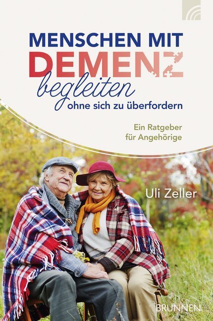 Cover: 9783765520624 | Menschen mit Demenz begleiten, ohne sich zu überfordern | Zeller