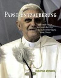 Cover: 9783833480331 | Papst-Entzauberung | Hubertus Mynarek | Buch | 281 S. | Deutsch | 2007