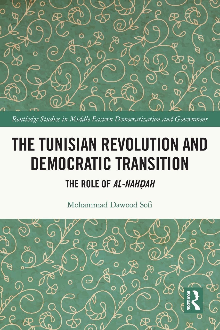 Cover: 9780367762315 | The Tunisian Revolution and Democratic Transition | Sofi | Taschenbuch