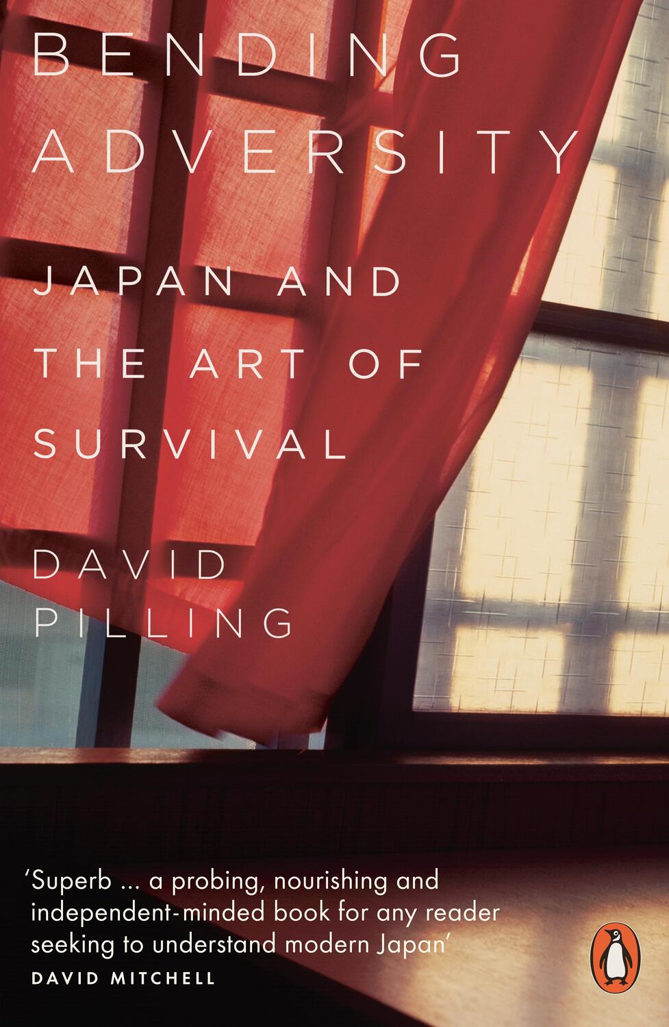 Cover: 9780141990538 | Bending Adversity | Japan and the Art of Survival | David Pilling