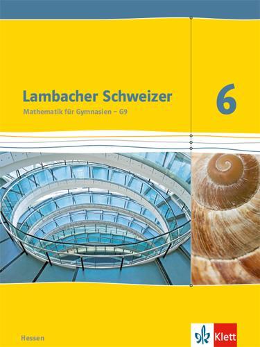 Cover: 9783127337105 | Lambacher Schweizer. 6. Schuljahr G9. Schülerbuch. Neubearbeitung....