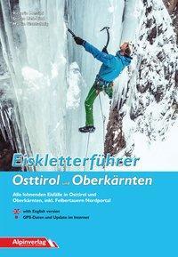 Cover: 9783902656216 | Eiskletterführer Osttirol und Oberkärnten | Vittorio Messini (u. a.)
