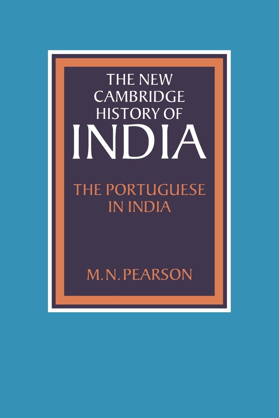 Cover: 9780521028509 | The Portuguese in India | M. N. Pearson | Taschenbuch | Paperback