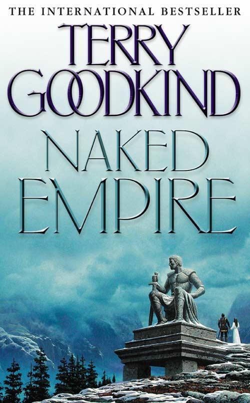 Cover: 9780007145591 | Naked Empire | Terry Goodkind | Taschenbuch | Kartoniert / Broschiert