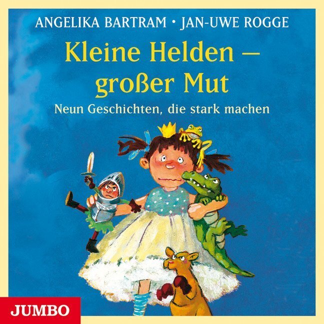 Cover: 9783833730993 | Kleine Helden - großer Mut, 1 Audio-CD | Angelika Bartram (u. a.) | CD