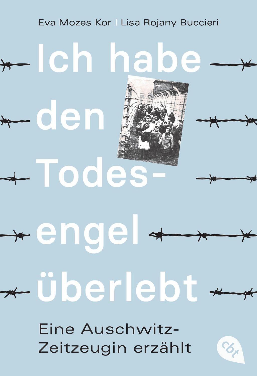 Cover: 9783570315002 | Ich habe den Todesengel überlebt - Eine Auschwitz-Zeitzeugin erzählt