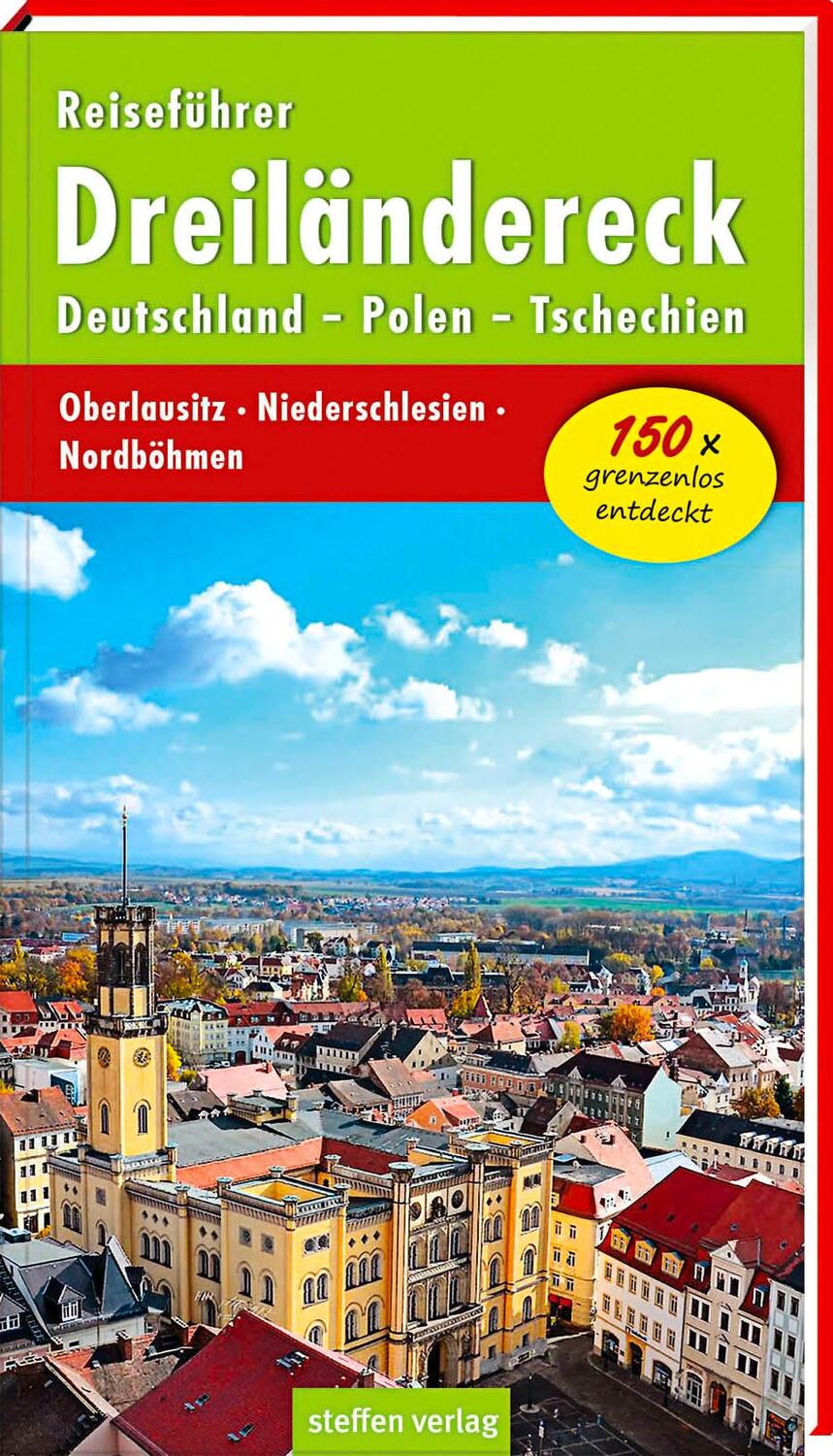 Cover: 9783957990235 | Reiseführer Dreiländereck Deutschland - Polen - Tschechien | Stelzer
