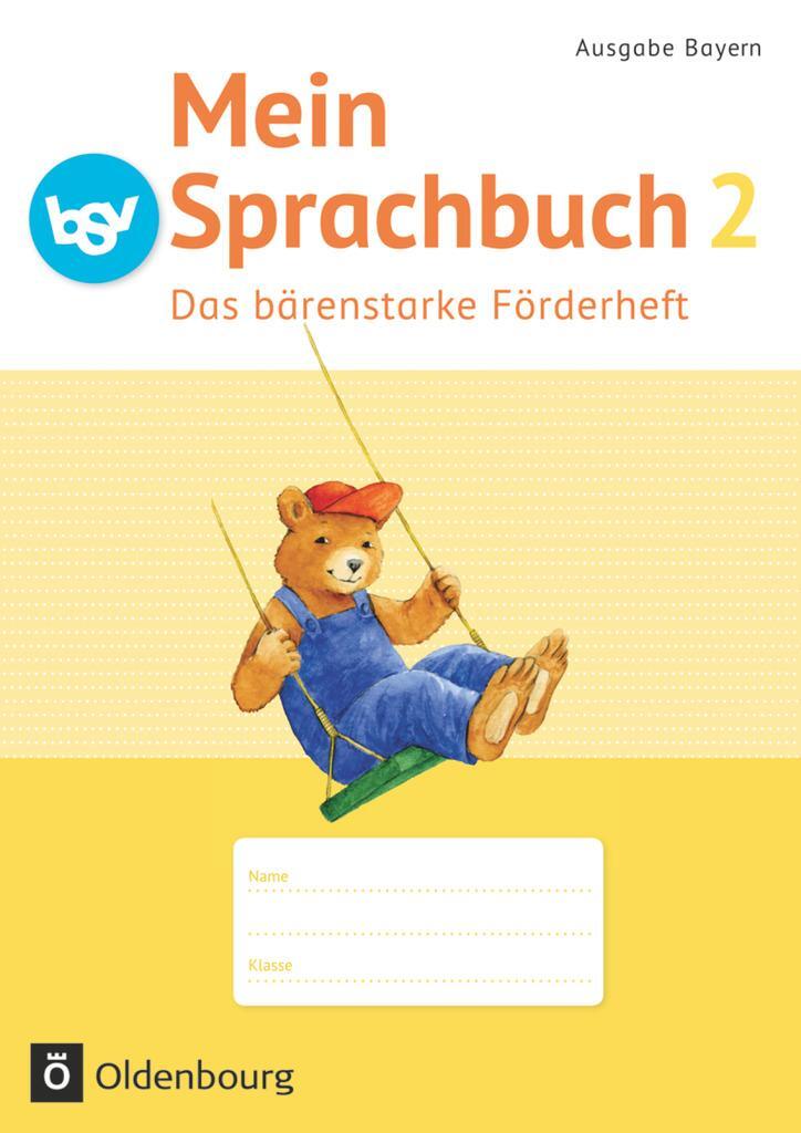 Cover: 9783762705581 | Mein Sprachbuch 2. Jahrgangsstufe B NEU Bayern. Das bärenstarke...