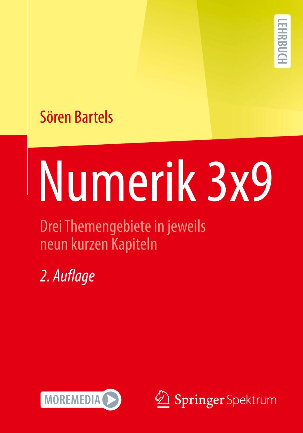 Cover: 9783662674963 | Numerik 3x9 | Drei Themengebiete in jeweils neun kurzen Kapiteln