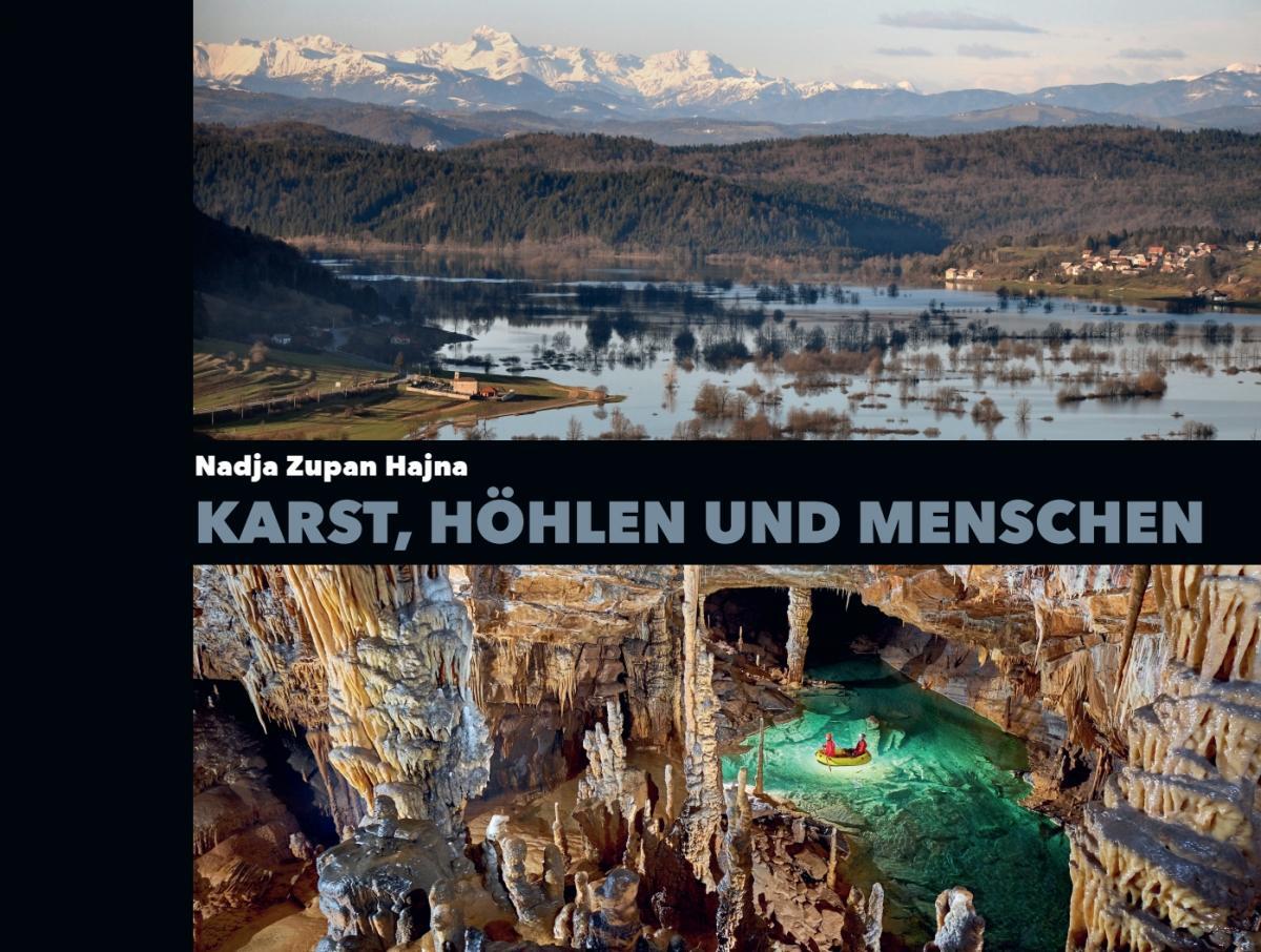 Cover: 9783947642014 | Karst, Höhlen und Menschen | Nadja Zupan Hajna | Buch | Deutsch | 2022