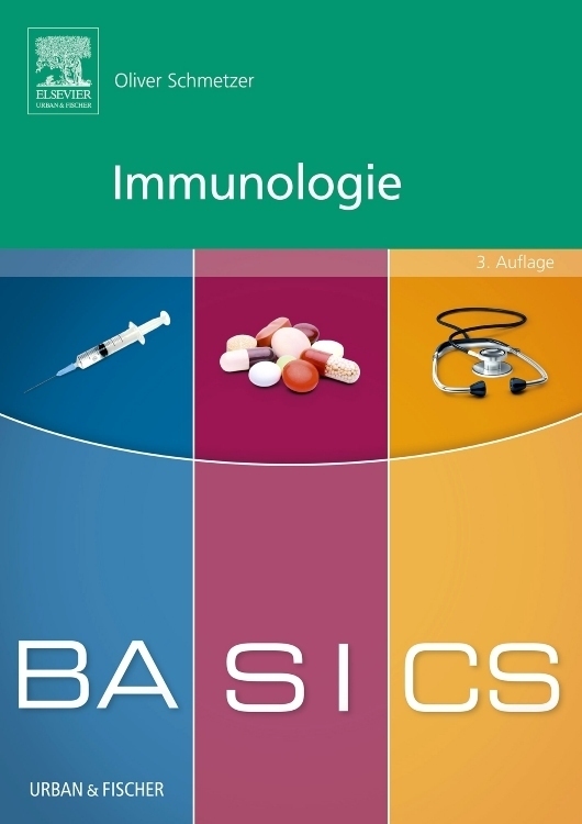 Cover: 9783437424984 | BASICS Immunologie | Oliver Schmetzer | Taschenbuch | Deutsch | 2015
