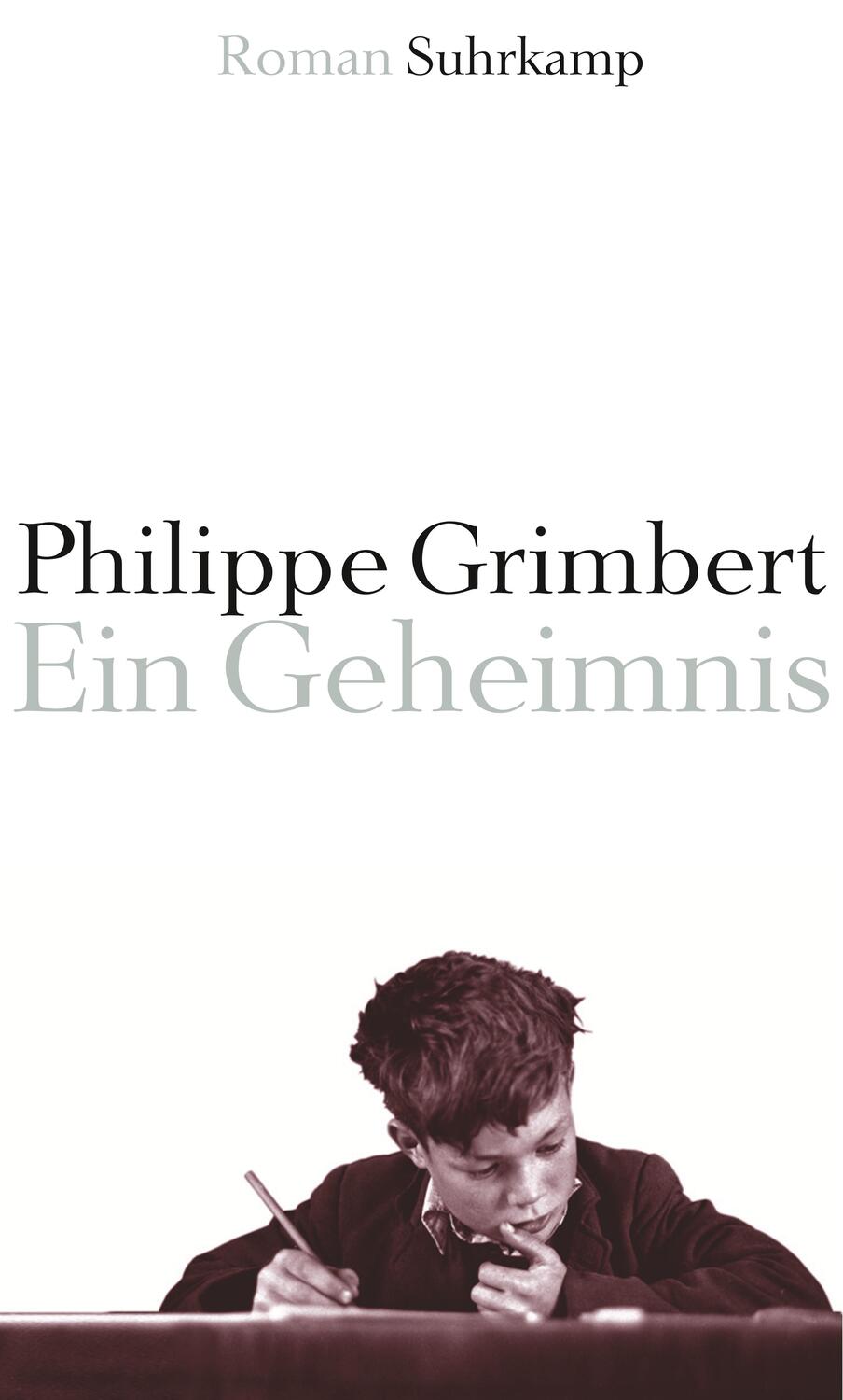 Cover: 9783518417508 | Ein Geheimnis | Philippe Grimbert | Buch | Deutsch | 2006 | Suhrkamp