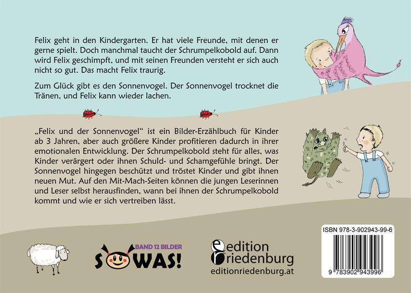 Rückseite: 9783902943996 | Felix und der Sonnenvogel - Das Bilder-Erzählbuch für Kinder, die...
