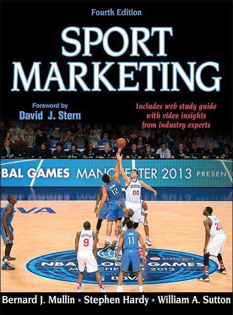 Cover: 9781450424981 | Mullin, B: Sport Marketing | Bernard J. Mullin (u. a.) | Gebunden