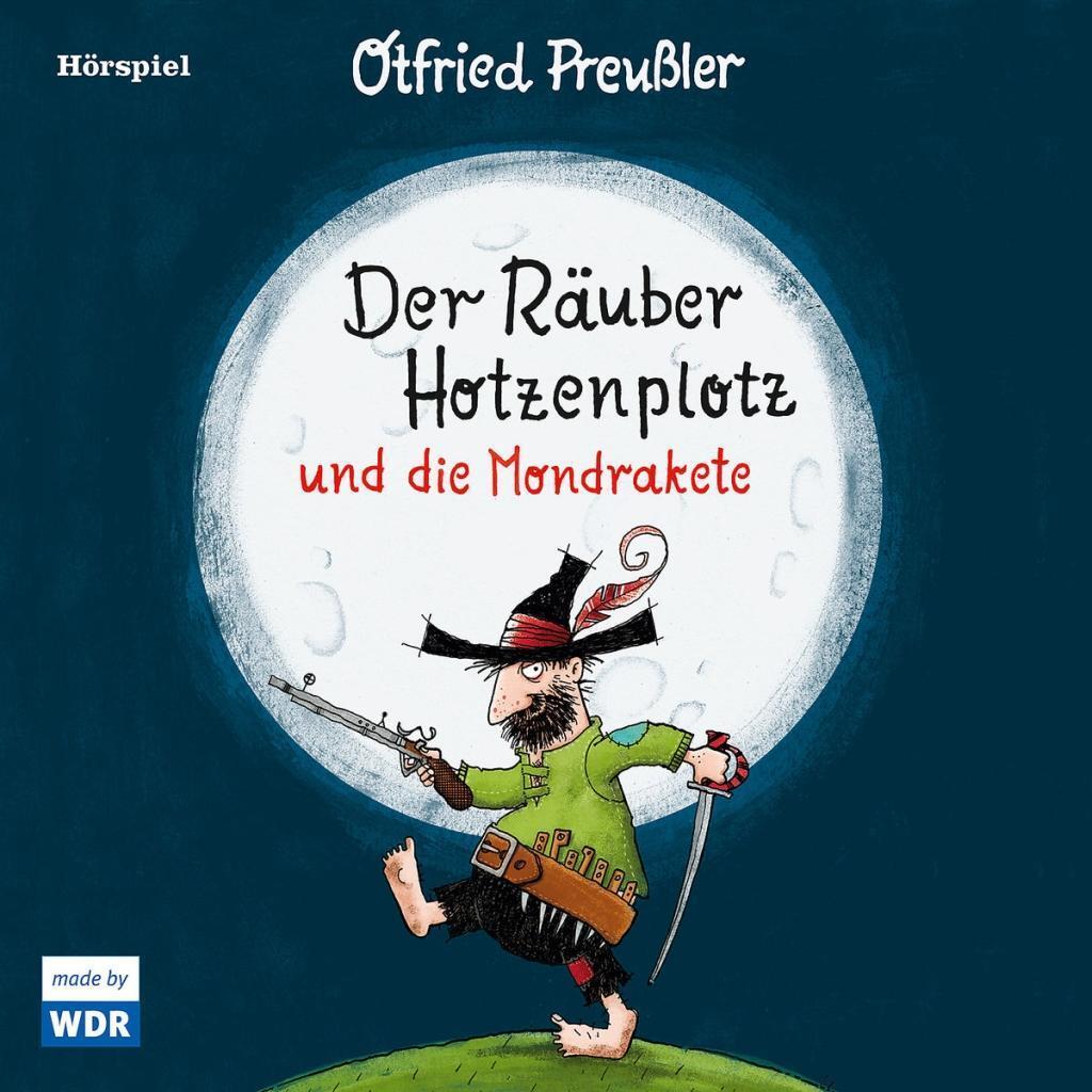 Cover: 602567760245 | Der Räuber Hotzenplotz und die Mondrakete | Otfried Preußler | CD