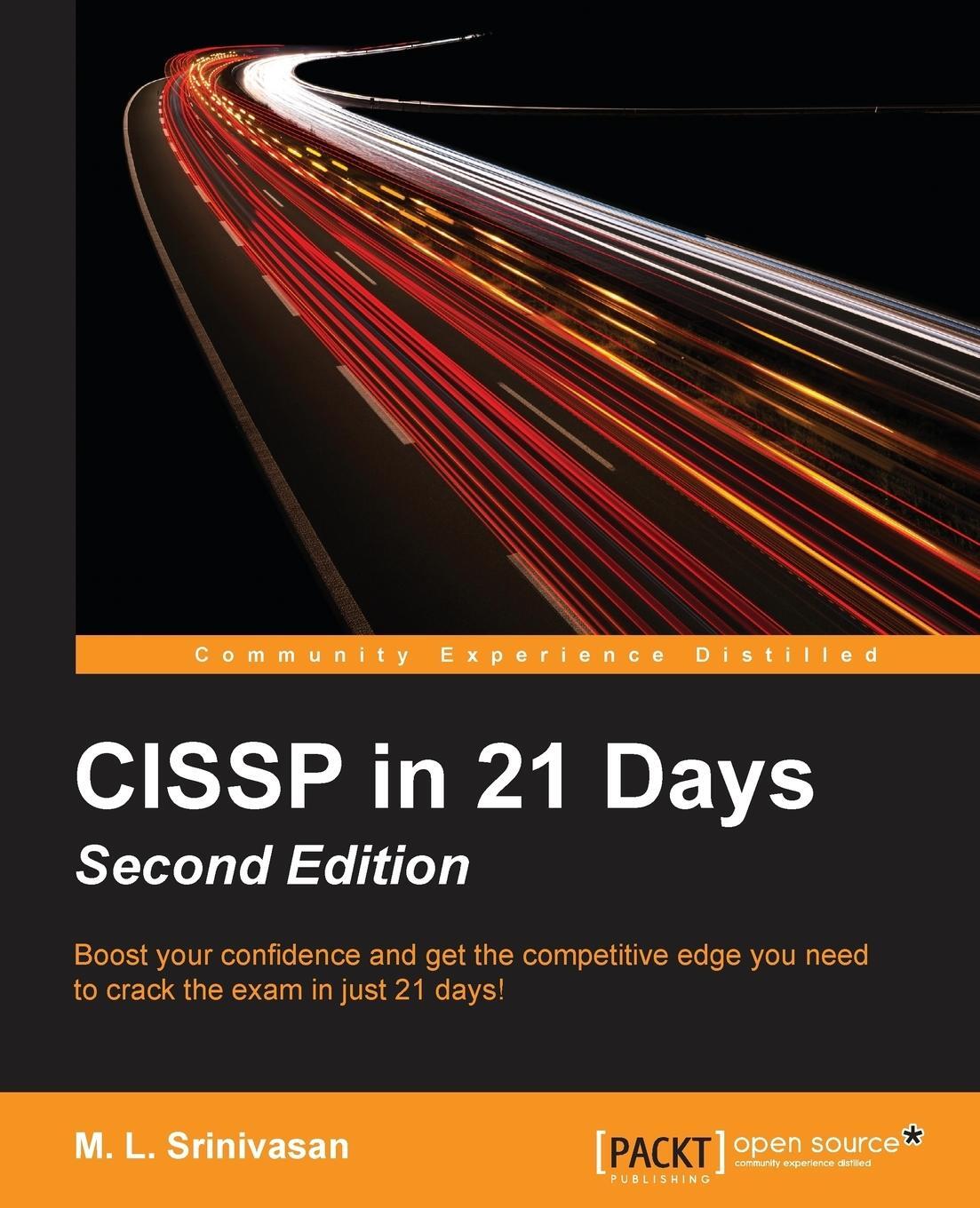 Cover: 9781785884498 | CISSP in 21 Days, Second Edition | M. L Srinivasan | Taschenbuch