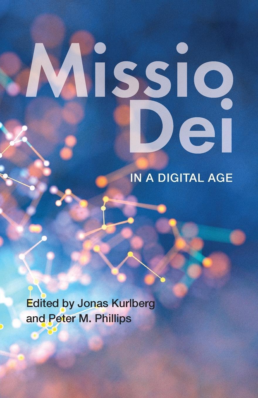 Cover: 9780334059110 | Missio Dei in a Digital Age | Peter M Phillips | Taschenbuch | 2020