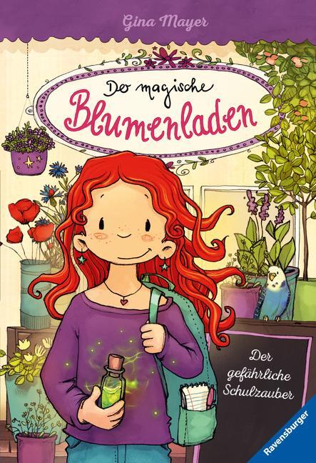 Cover: 9783473404186 | Der magische Blumenladen, Band 9: Der gefährliche Schulzauber | Mayer