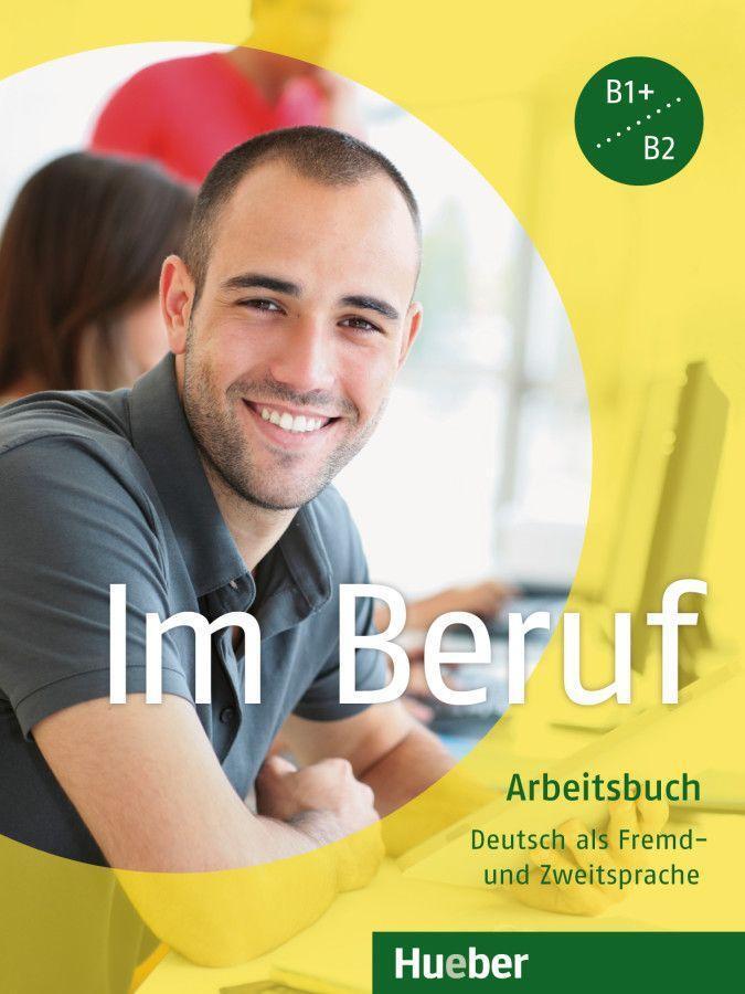 Cover: 9783191311902 | Im Beruf. Arbeitsbuch | Deutsch als Fremd- und Zweitsprache | Buch