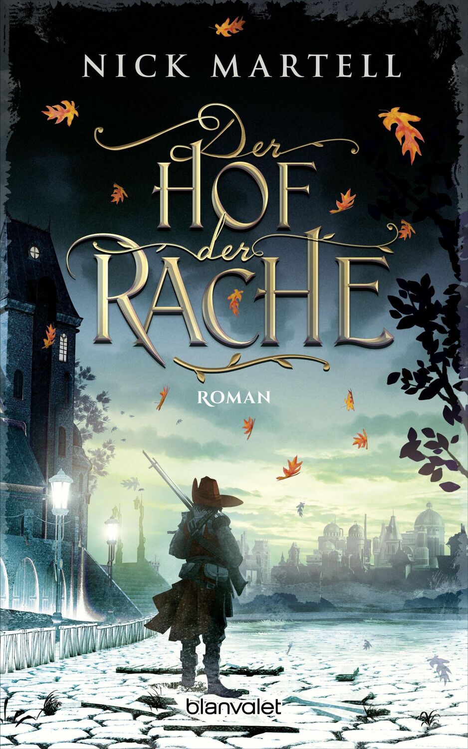 Cover: 9783734162206 | Der Hof der Rache | Roman | Nick Martell | Taschenbuch | 784 S. | 2023