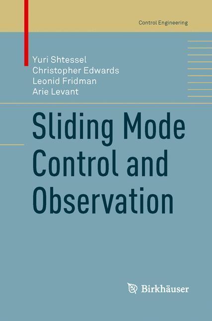 Cover: 9781489991225 | Sliding Mode Control and Observation | Yuri Shtessel (u. a.) | Buch