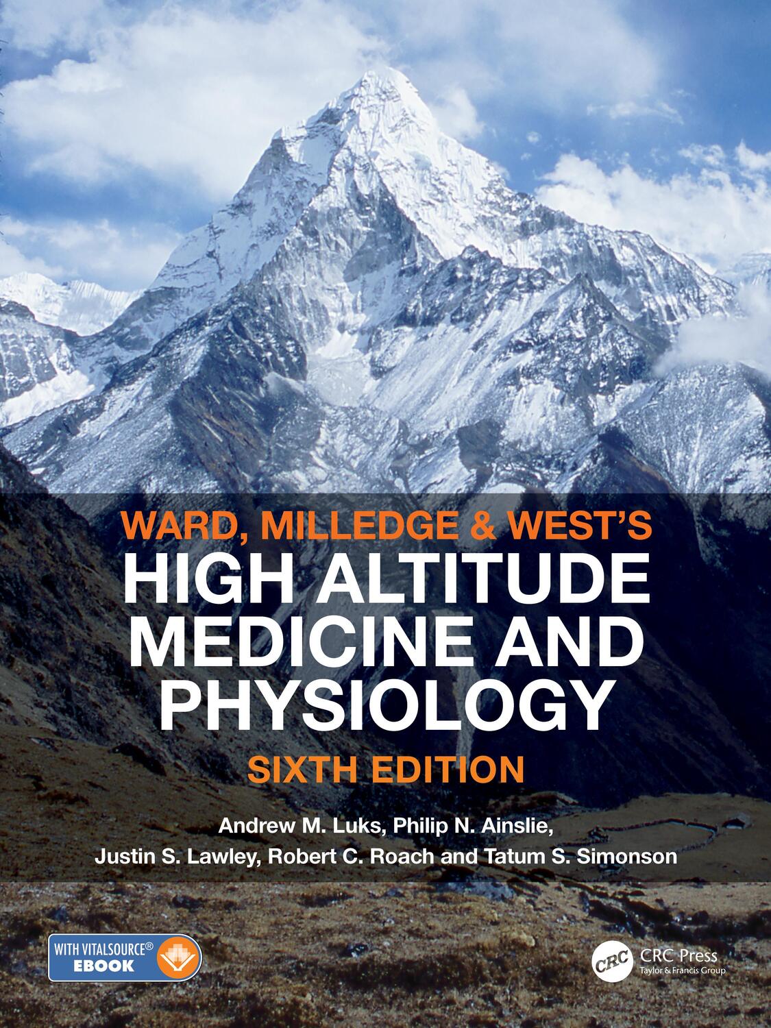 Cover: 9780367001353 | Ward, Milledge and West's High Altitude Medicine and Physiology | Buch
