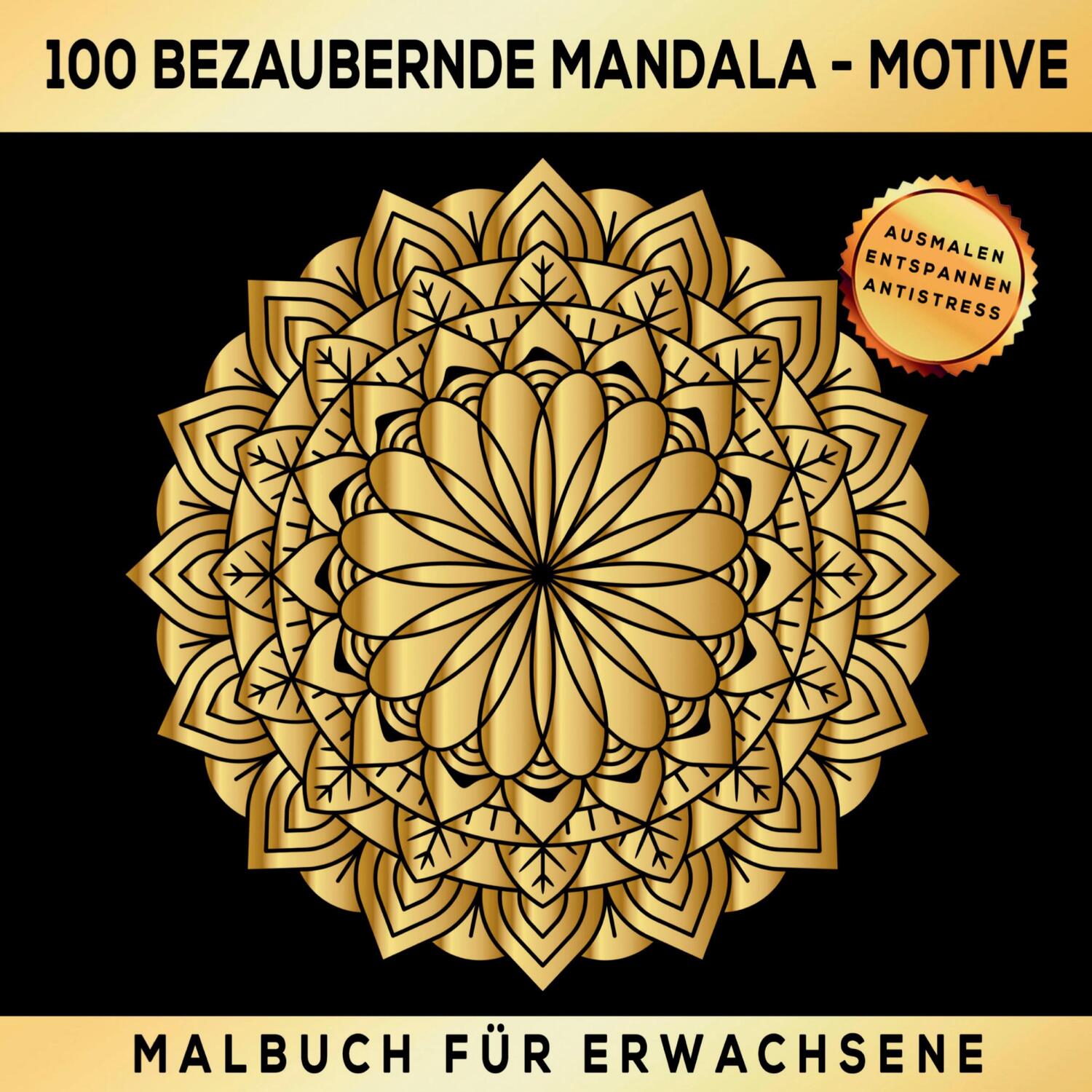 Cover: 9783347786110 | Malbuch Für Erwachsene 100 bezaubernde Mandala-Motive: Ausmalen...