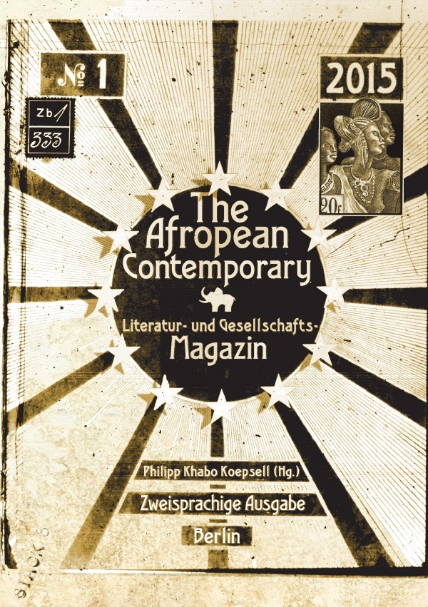 Cover: 9783844283266 | The Afropean Contemporary | Literatur- und Gesellschaftsmagazin | Buch