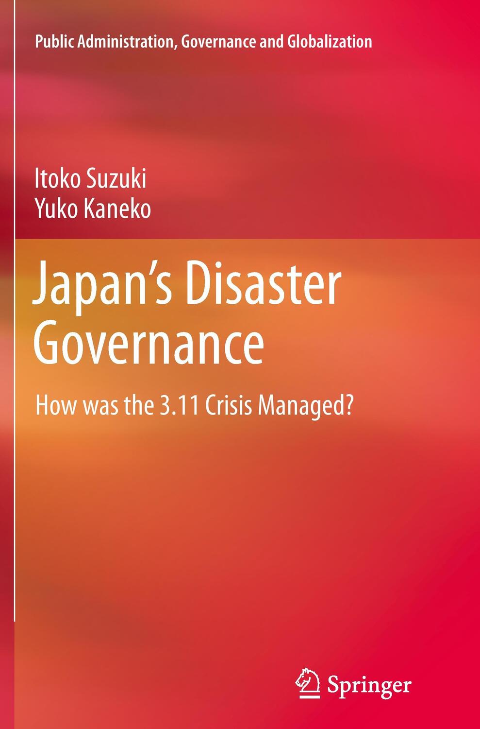 Cover: 9781489985866 | Japan¿s Disaster Governance | How was the 3.11 Crisis Managed? | Buch