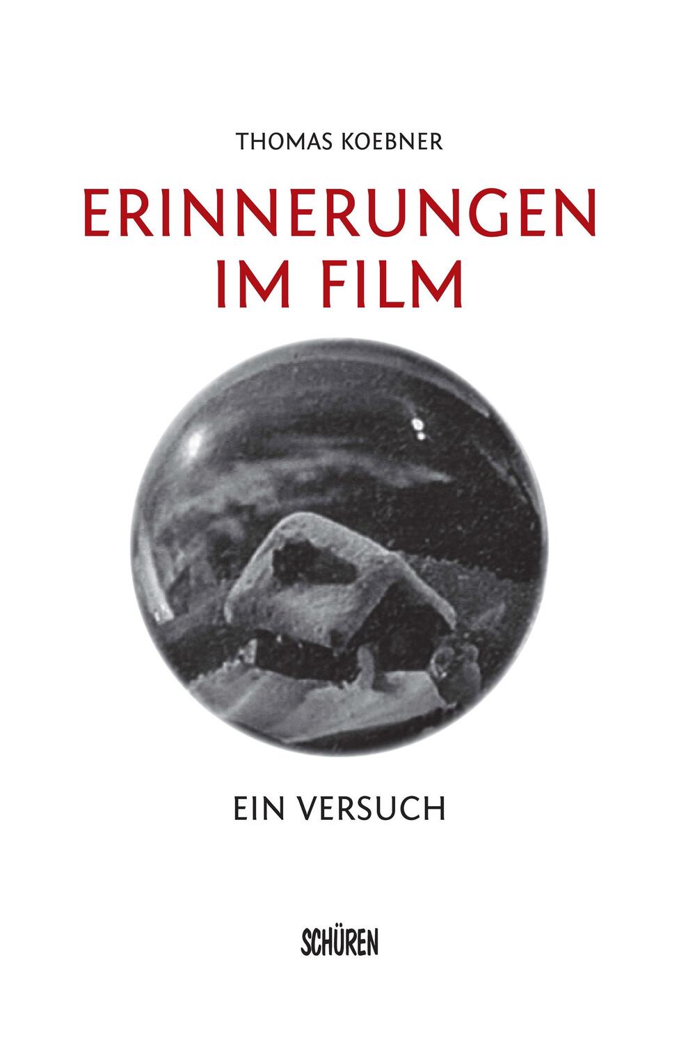 Cover: 9783741004131 | Erinnerungen im Film | Ein Versuch | Thomas Koebner | Taschenbuch