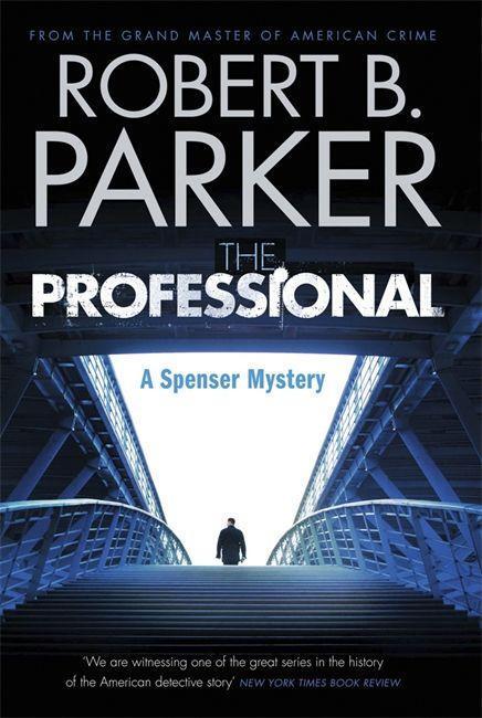 Cover: 9781849162234 | The Professional (A Spenser Mystery) | Robert B. Parker | Taschenbuch