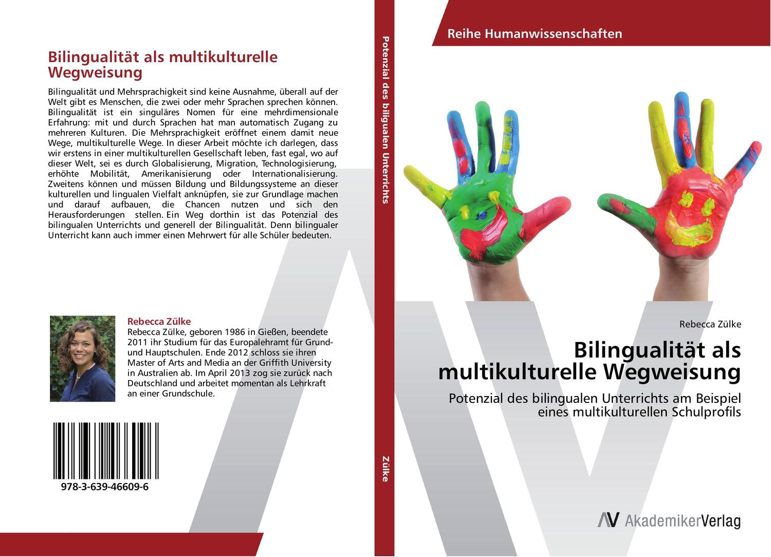 Cover: 9783639466096 | Bilingualität als multikulturelle Wegweisung | Rebecca Zülke | Buch