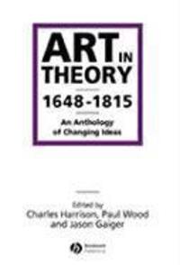 Cover: 9780631200642 | Art in Theory 1648-1815 | An Anthology of Changing Ideas | C Harrison