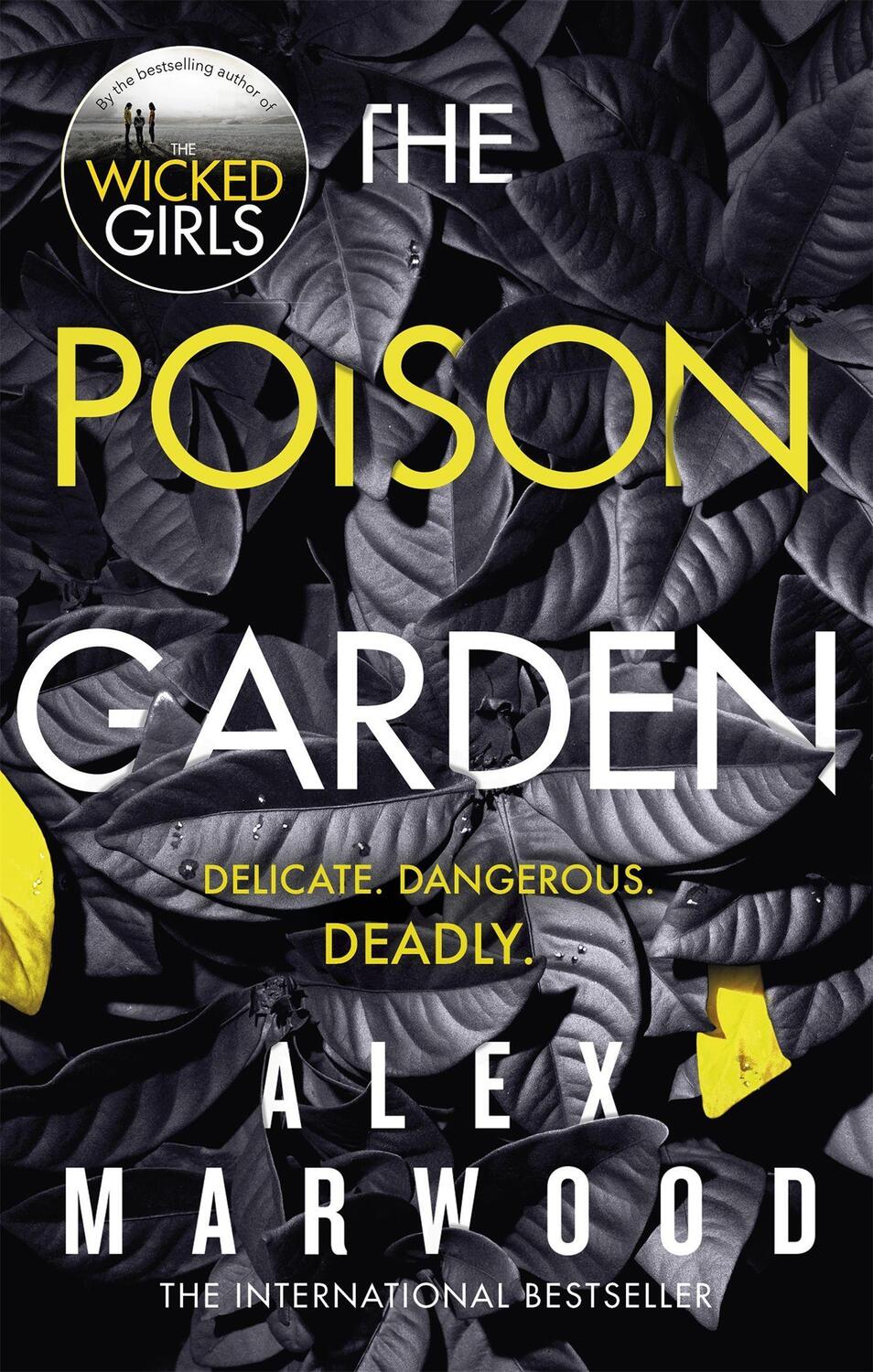 Cover: 9780751565980 | The Poison Garden | Alex Marwood | Taschenbuch | 400 S. | Englisch