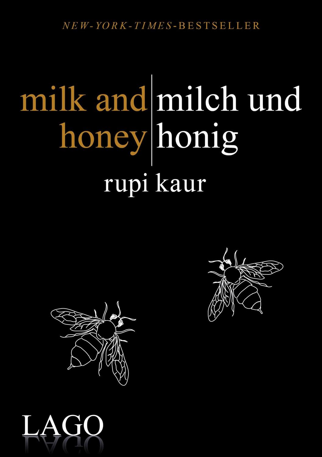 Cover: 9783957611734 | milk and honey - milch und honig | Rupi Kaur | Buch | Deutsch | 2017