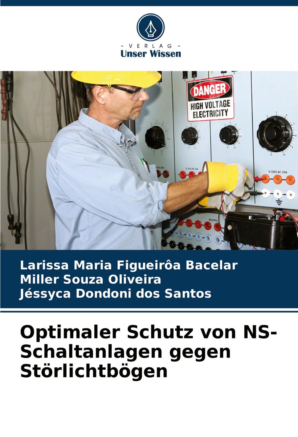 Cover: 9786207883905 | Optimaler Schutz von NS-Schaltanlagen gegen Störlichtbögen | Buch