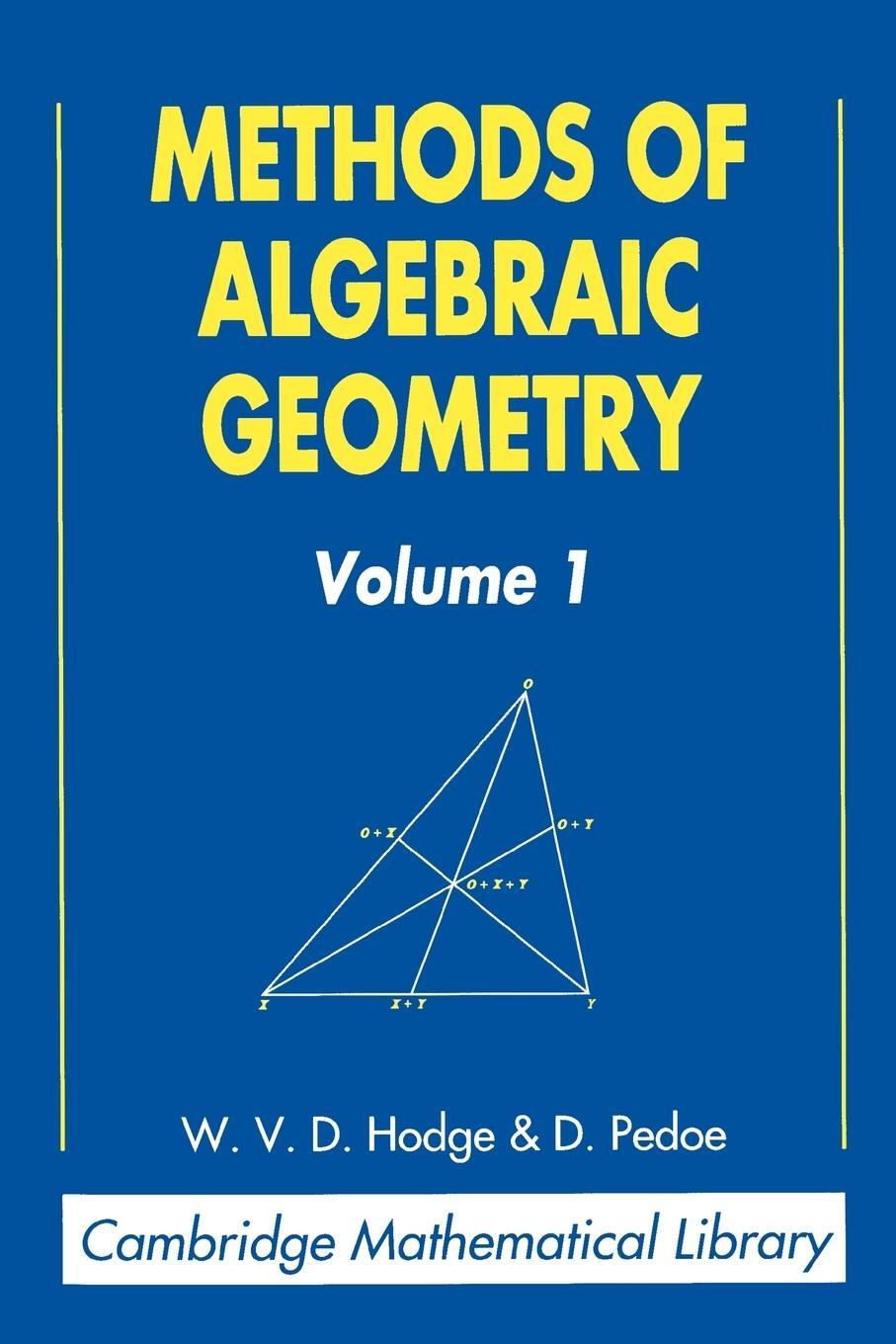 Cover: 9780521469005 | Methods of Algebraic Geometry | W. V. D. Hodge (u. a.) | Taschenbuch