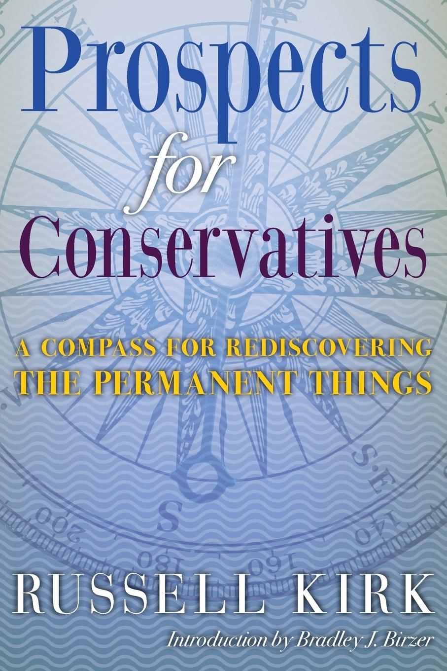 Cover: 9781621380504 | Prospects for Conservatives | Russell Kirk | Taschenbuch | Paperback
