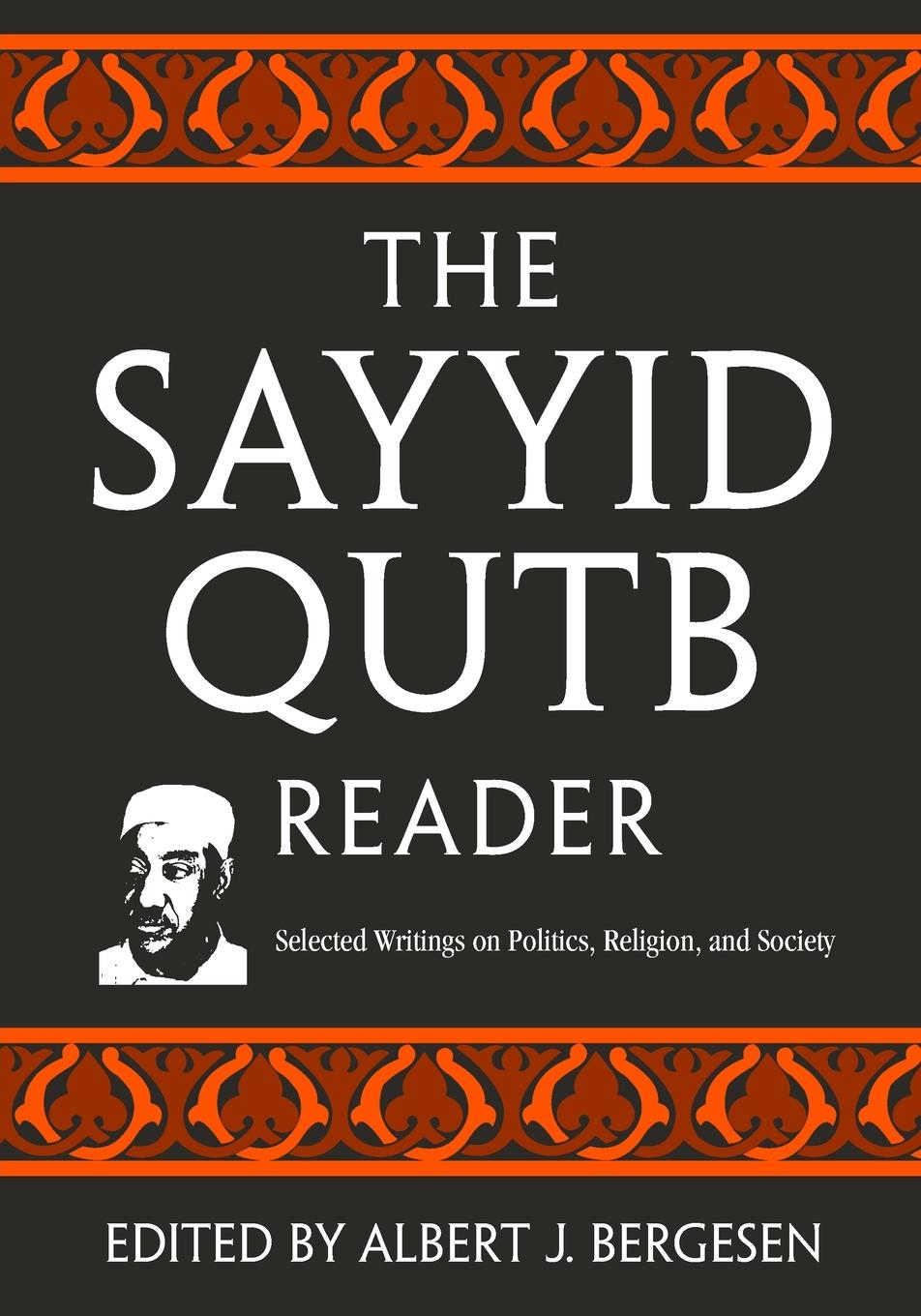 Cover: 9780415954259 | The Sayyid Qutb Reader | Albert J. Bergesen | Taschenbuch | Englisch