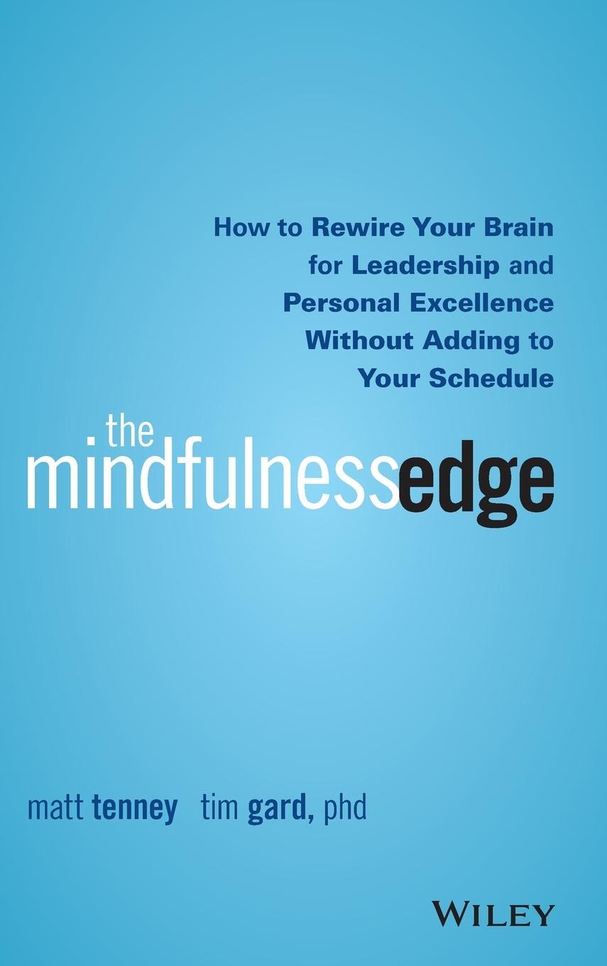 Cover: 9781119183181 | The Mindfulness Edge | Matt Tenney (u. a.) | Buch | 288 S. | Englisch