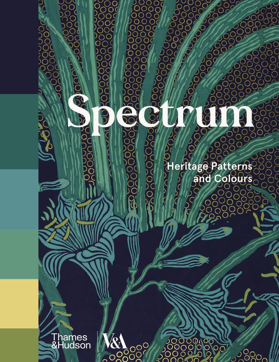 Cover: 9780500480823 | Spectrum (Victoria and Albert Museum) | Heritage Patterns and Colours