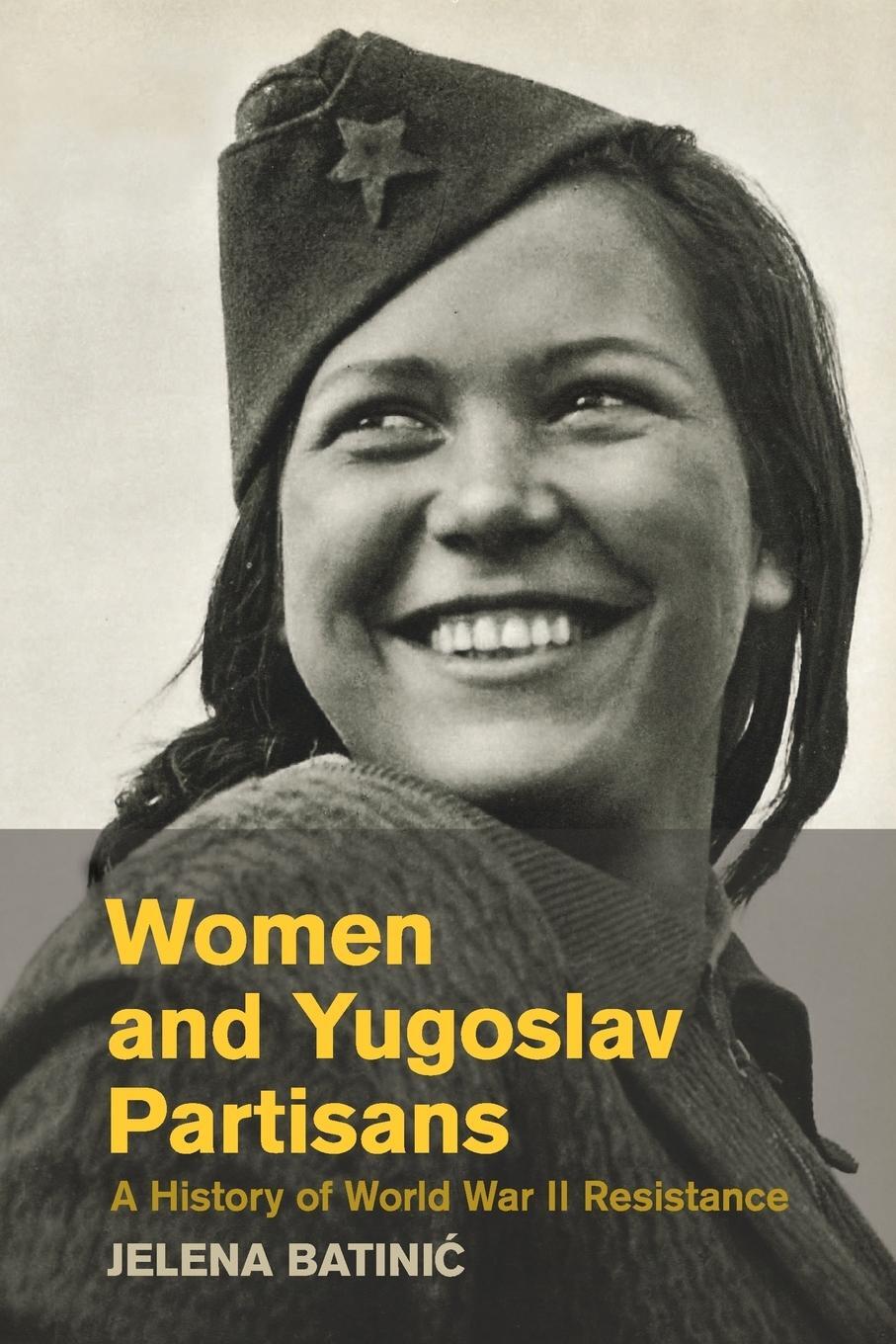Cover: 9781107463073 | Women and Yugoslav Partisans | Jelena Batini¿ | Taschenbuch | Englisch
